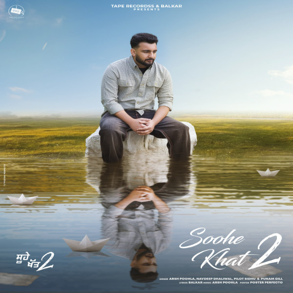 Download Soohe Khat 2 Navdeep Dhaliwal, Pilot Sidhu and others... full mp3 album