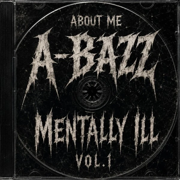 download About Me (from Mentally ill Vol.1) A Bazz mp3 song ringtone, About Me (from Mentally ill Vol.1) A Bazz full album download