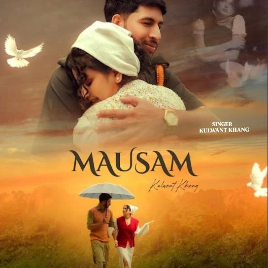 download Mausam Kulwant Khang mp3 song ringtone, Mausam Kulwant Khang full album download