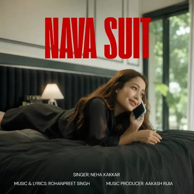 download Nava Suit Neha Kakkar, Rohanpreet Singh mp3 song ringtone, Nava Suit Neha Kakkar, Rohanpreet Singh full album download