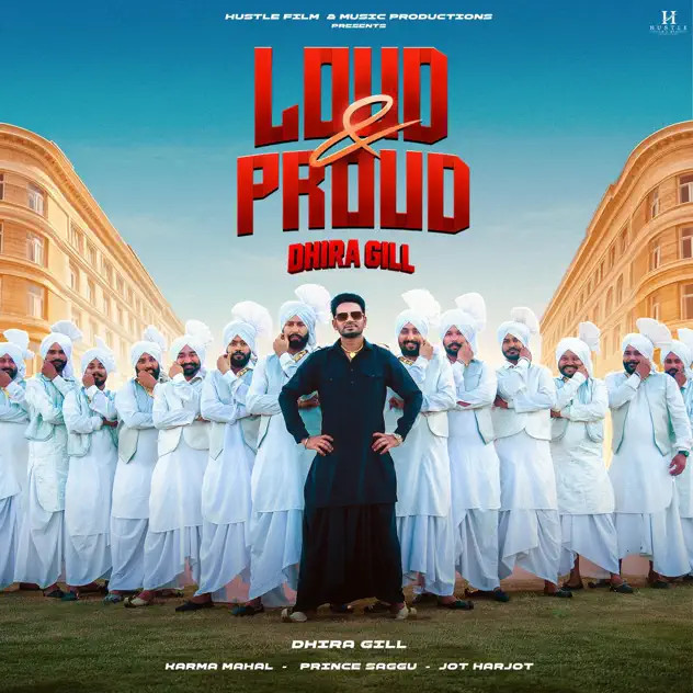 Download LOUD & PROUD - EP Dhira Gill full mp3 album