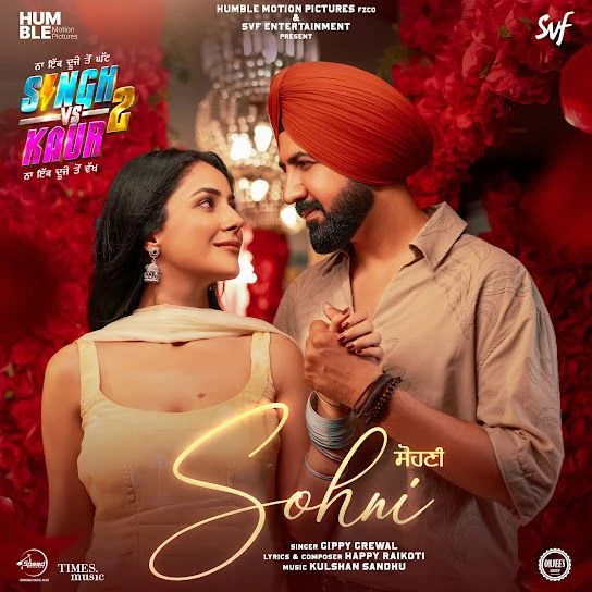 download Sohni (Singh Vs Kaur 2 ) Gippy Grewal mp3 song ringtone, Sohni (Singh Vs Kaur 2 ) Gippy Grewal full album download