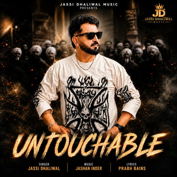 download Untouchable Jassi Dhaliwal mp3 song ringtone, Untouchable Jassi Dhaliwal full album download