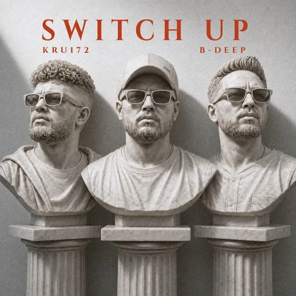 download Switch Up Kru172, B Deep mp3 song ringtone, Switch Up Kru172, B Deep full album download