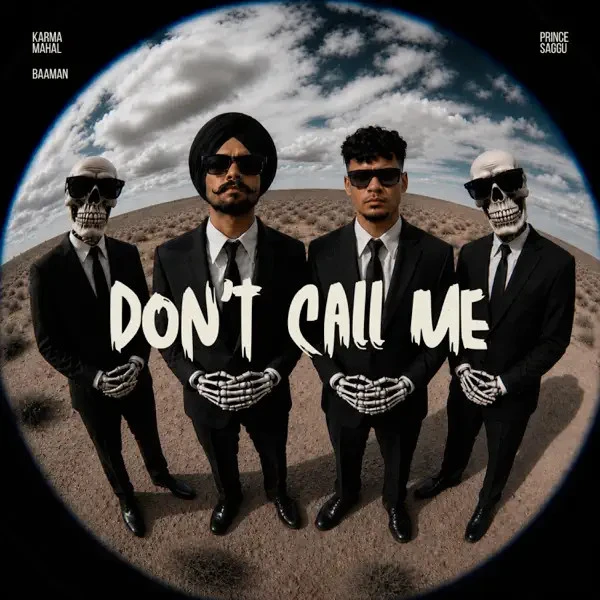 download Dont Call Me Karma Mahal mp3 song ringtone, Dont Call Me Karma Mahal full album download