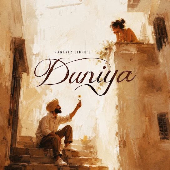 download DUNIYA Rangrez Sidhu mp3 song ringtone, DUNIYA Rangrez Sidhu full album download