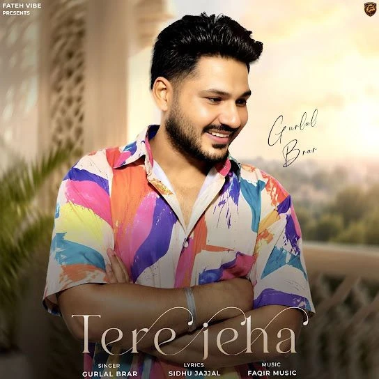 download Tere Jeha Gurlal Brar mp3 song ringtone, Tere Jeha Gurlal Brar full album download