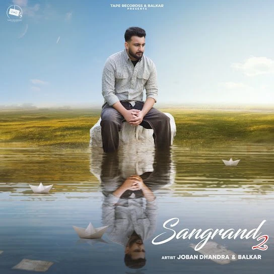 download Sangrand 2 Joban Dhandra, Balkar mp3 song ringtone, Sangrand 2 Joban Dhandra, Balkar full album download