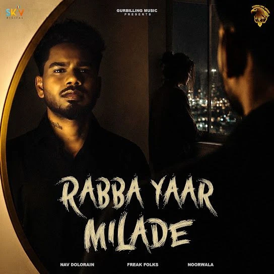 download Rabba Yaar Milade Nav Dolorain mp3 song ringtone, Rabba Yaar Milade Nav Dolorain full album download