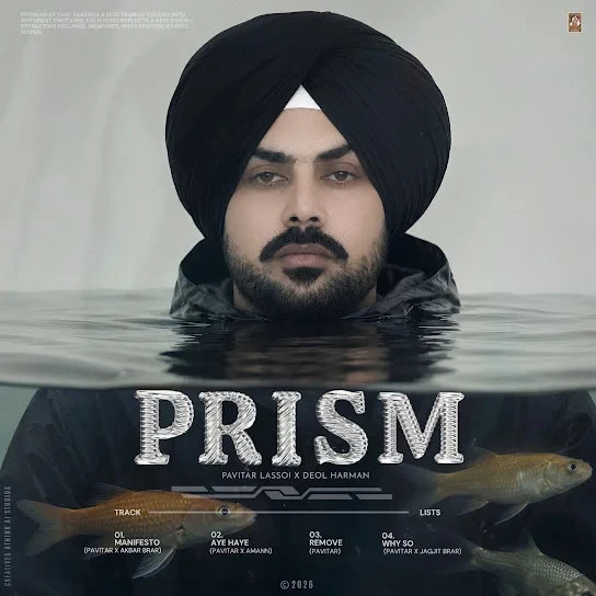 download Aye Haye Pavitar Lassoi mp3 song ringtone, Prism - EP Pavitar Lassoi full album download