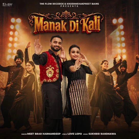 download Manak Di Kali Meet Brar, Harmandeep mp3 song ringtone, Manak Di Kali Meet Brar, Harmandeep full album download