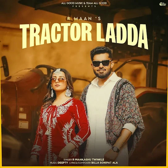 download Tractor Ladda R Maan, Ashu Twinkle mp3 song ringtone, Tractor Ladda R Maan, Ashu Twinkle full album download