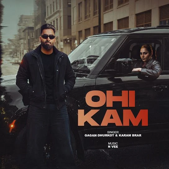download Ohi Kam Gagan Dhurkot, Karam Brar mp3 song ringtone, Ohi Kam Gagan Dhurkot, Karam Brar full album download