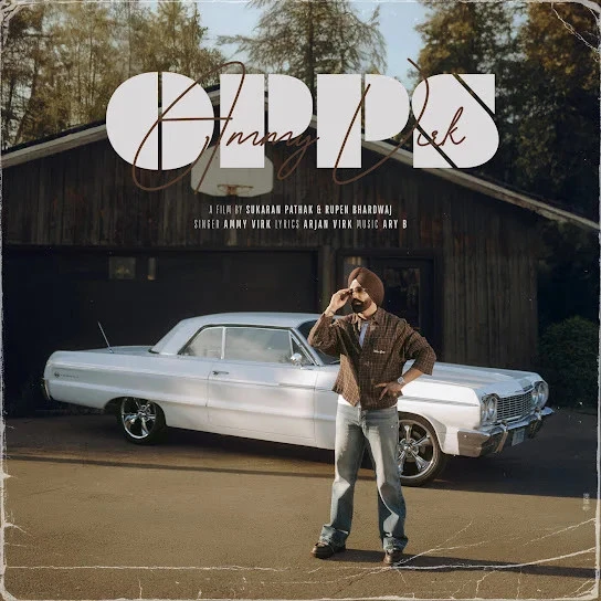 download Opps Ammy Virk mp3 song ringtone, Opps Ammy Virk full album download