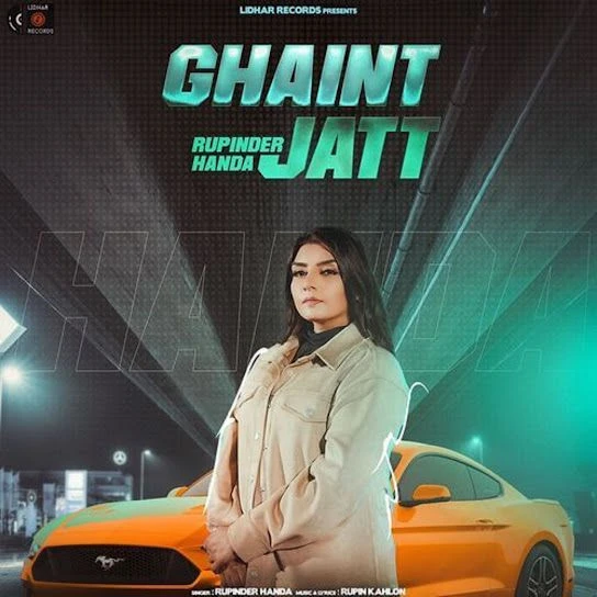 download Ghaint Jatt Rupinder Handa mp3 song ringtone, Ghaint Jatt Rupinder Handa full album download
