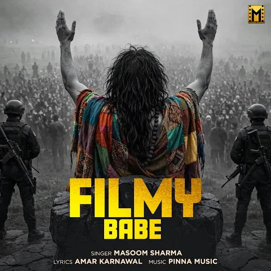 download Filmy Babe Masoom Sharma mp3 song ringtone, Filmy Babe Masoom Sharma full album download