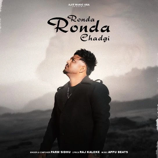 download Ronda Ronda Chadgi Parm Sidhu mp3 song ringtone, Ronda Ronda Chadgi Parm Sidhu full album download