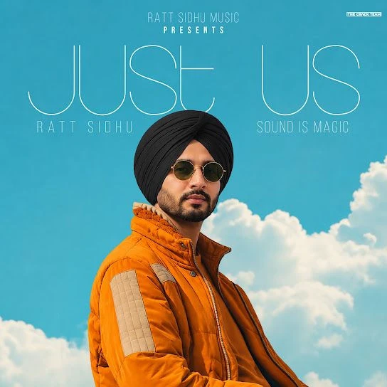 download Just Us Ratt Sidhu mp3 song ringtone, Just Us Ratt Sidhu full album download