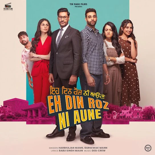 download Eh Din Roz Ni Aune Harbhajan Mann mp3 song ringtone, Eh Din Roz Ni Aune Harbhajan Mann full album download