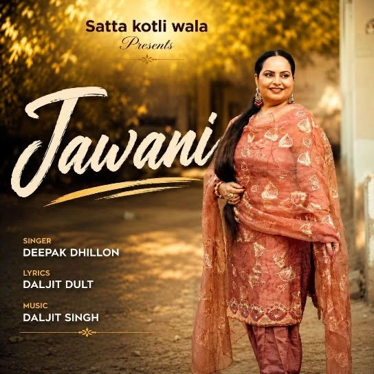 download Jawani Deepak Dhillon mp3 song ringtone, Jawani Deepak Dhillon full album download