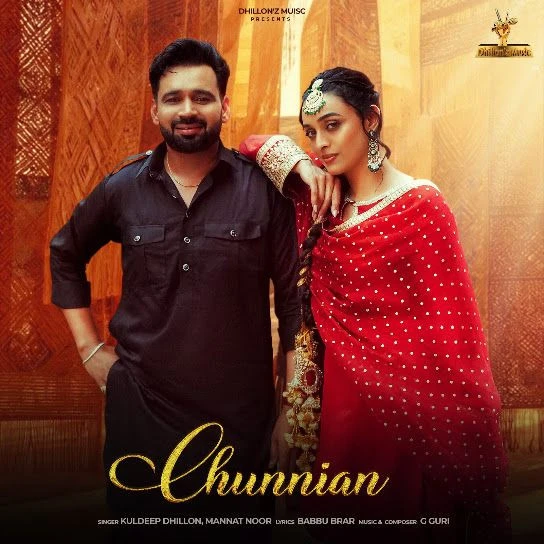 download Chunnian Kuldeep Dhillon, Mannat Noor mp3 song ringtone, Chunnian Kuldeep Dhillon, Mannat Noor full album download