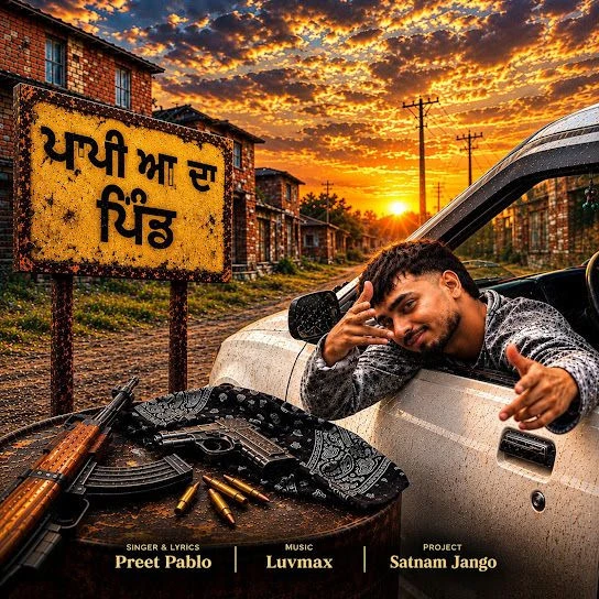 download Paapian Da Pind Preet Pablo mp3 song ringtone, Paapian Da Pind Preet Pablo full album download
