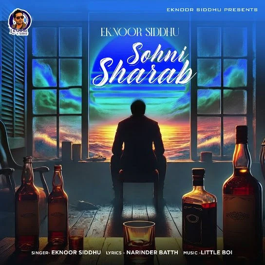download Sohni Sharab Eknoor Siddhu mp3 song ringtone, Sohni Sharab Eknoor Siddhu full album download