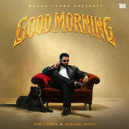 download Good Morning Sumit Parta mp3 song ringtone, Good Morning Sumit Parta full album download