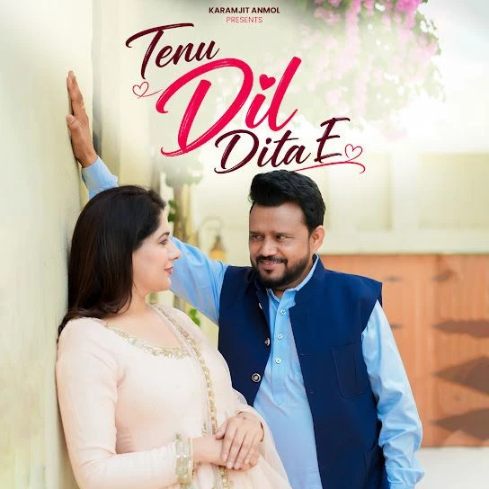 download Tenu Dil Dita E Karamjit Anmol mp3 song ringtone, Tenu Dil Dita E Karamjit Anmol full album download