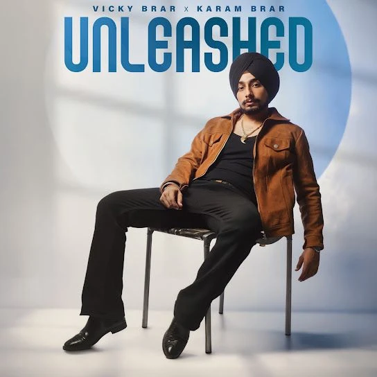 download Unleashed Vicky Brar, Karam Brar mp3 song ringtone, Unleashed Vicky Brar, Karam Brar full album download