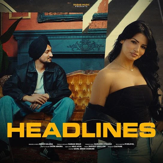 download Headlines Inder Kaleka, Karam Brar mp3 song ringtone, Headlines Inder Kaleka, Karam Brar full album download