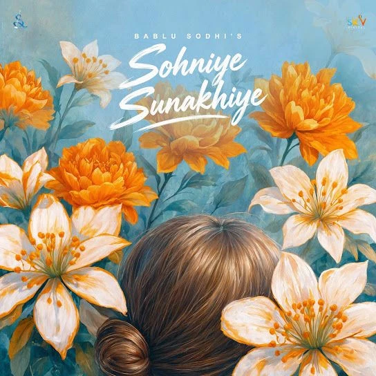 download Sohniye Sunakhiye Bablu Sodhi mp3 song ringtone, Sohniye Sunakhiye Bablu Sodhi full album download