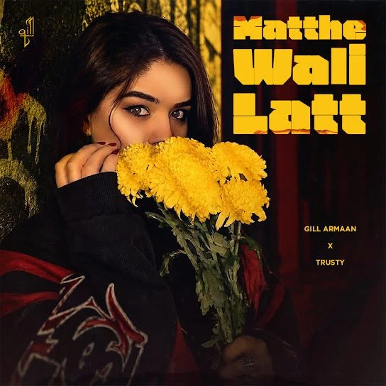 download Matthe Wali Latt Gill Armaan mp3 song ringtone, Matthe Wali Latt Gill Armaan full album download