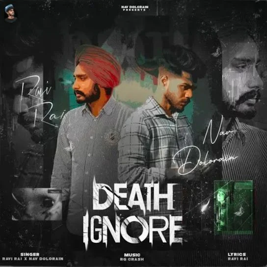 download Death Ignore Nav Dolorain, Ravi Rai mp3 song ringtone, Death Ignore Nav Dolorain, Ravi Rai full album download