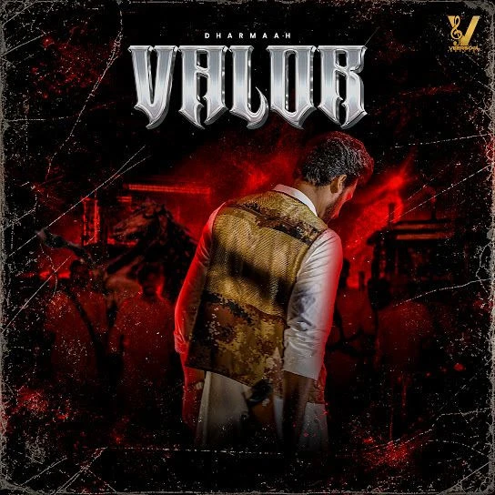 download Valor Dharmaah mp3 song ringtone, Valor Dharmaah full album download