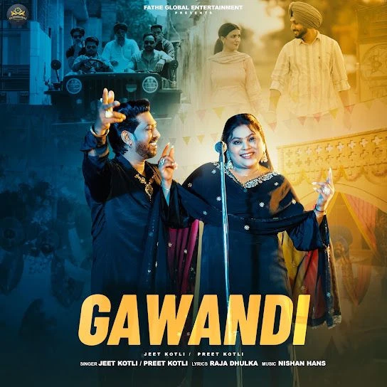 download GAWANDI Jeet Kotli, Preet Kotli mp3 song ringtone, GAWANDI Jeet Kotli, Preet Kotli full album download