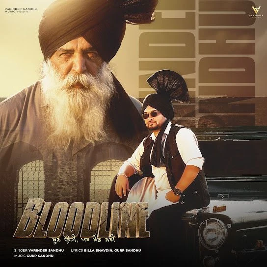 download Bloodline Varinder Sandhu mp3 song ringtone, Bloodline Varinder Sandhu full album download