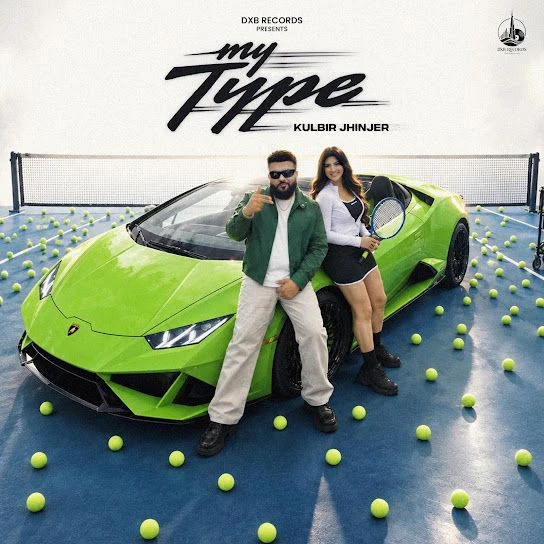 download MY TYPE Kulbir Jhinjer mp3 song ringtone, MY TYPE Kulbir Jhinjer full album download