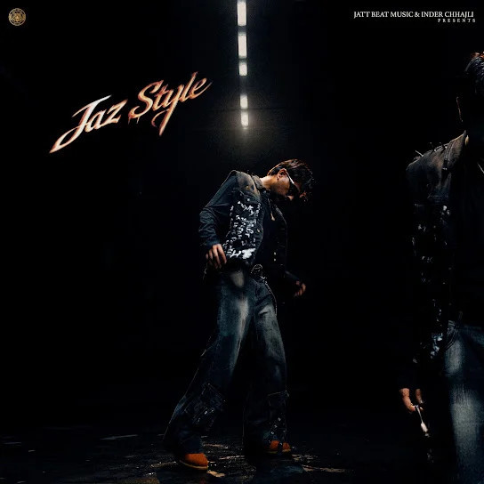 Download Jaz Style - EP Jaz Sandhu, Sukhpreet Kaur and others... full mp3 album