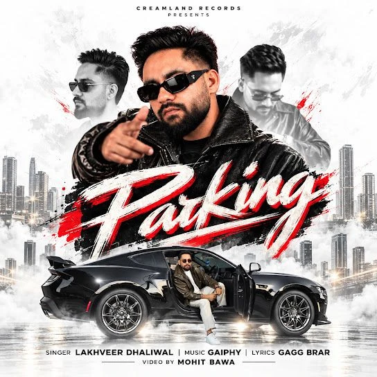 download Parking Lakhveer Dhaliwal mp3 song ringtone, Parking Lakhveer Dhaliwal full album download