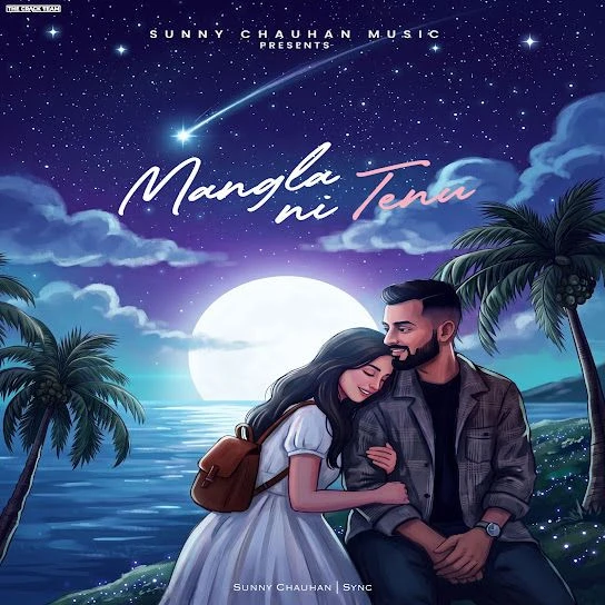 download Mangla Ni Tenu Sunny Chauhan mp3 song ringtone, Mangla Ni Tenu Sunny Chauhan full album download