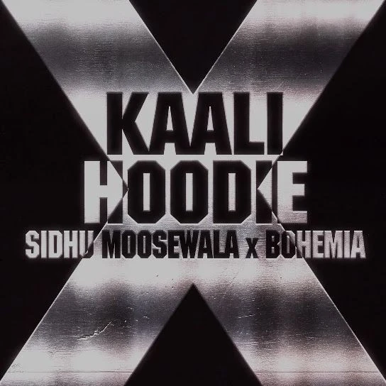 download Kaali Hoodie Sidhu Moose Wala, Bohemia mp3 song ringtone, Kaali Hoodie Sidhu Moose Wala, Bohemia full album download
