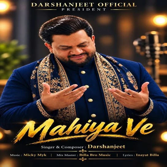 download Mahiya Ve Darshanjeet mp3 song ringtone, Mahiya Ve Darshanjeet full album download