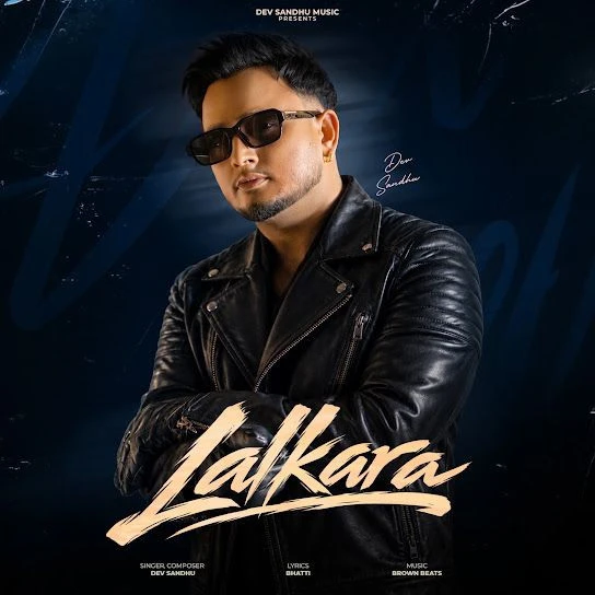 download LALKARA Dev Sandhu mp3 song ringtone, LALKARA Dev Sandhu full album download