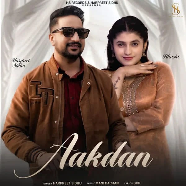 download Aakdan Harpreet Sidhu mp3 song ringtone, Aakdan Harpreet Sidhu full album download