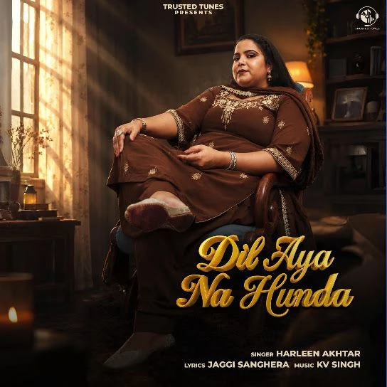download Dil Aya Na Hunda Harleen Akhtar mp3 song ringtone, Dil Aya Na Hunda Harleen Akhtar full album download