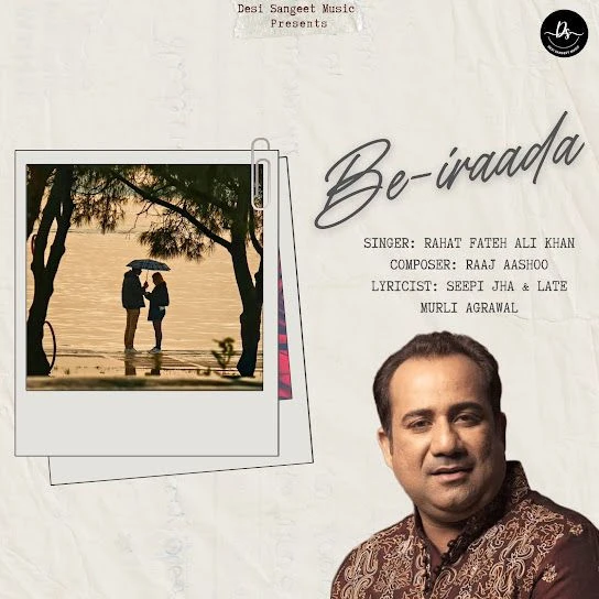 download Be-iraada Rahat Fateh Ali Khan mp3 song ringtone, Be-iraada Rahat Fateh Ali Khan full album download