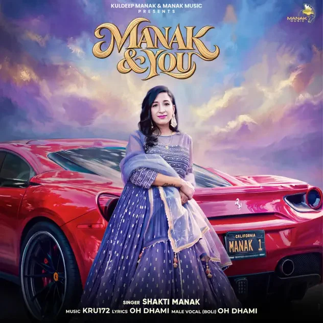 download Manak & You Shakti Manak mp3 song ringtone, Manak & You Shakti Manak full album download